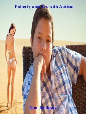 cover image of Puberty and Sex with Autism